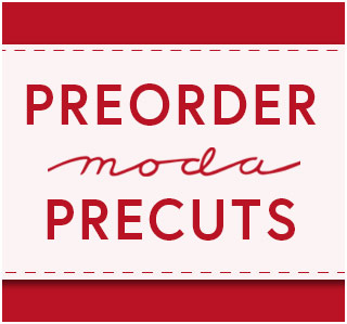 Moda Preorder Precuts Now - Winter 2026